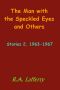 [The Collected Short Fiction 04] • The Man with the Speckled Eyes and Others · Stories 2, 1963-1967